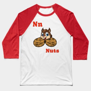 N is for NUTS l Baseball T-Shirt